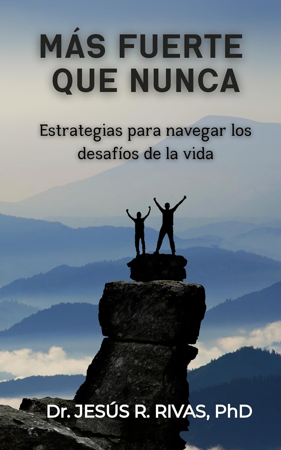 Más fuerte que nunca: Estrategias para navegar los desafíos de la vida
